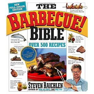 Workman Publishing Steven Raichlen - Barbecue Bible