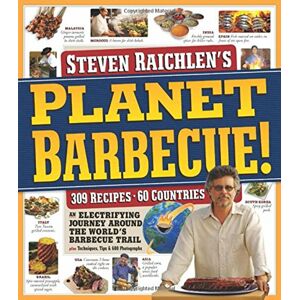 Workman Publishing Steven Raichlen - Planet BBQ